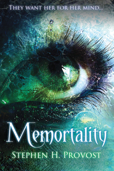 Memortality - Book #1 of the Memortality Saga