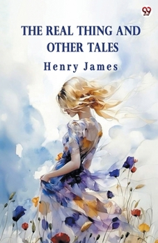 Paperback The Real Thing And Other Tales Book