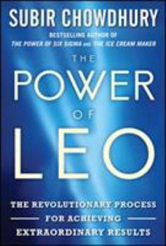 Hardcover The Power of Leo: The Revolutionary Process for Achieving Extraordinary Results Book