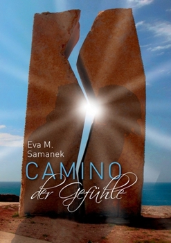Paperback Camino der Gefühle [German] Book