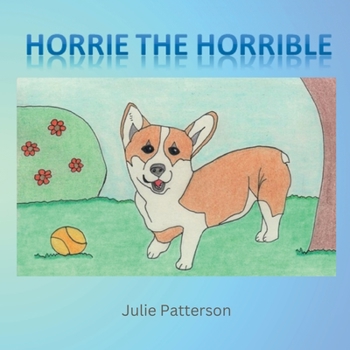 Paperback Horrie the Horrible [Large Print] Book