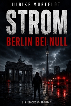 Paperback Strom - Berlin bei Null [German] Book