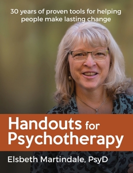 Paperback Handouts for Psychotherapy: Tools for helping people change Book
