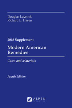 Paperback Modern American Remedies: Cases and Materials, 2018 Supplement Book