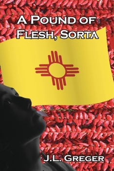 Paperback A Pound of Flesh, Sorta Book