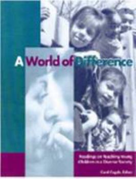 Hardcover A World of Difference: Readings on Teaching Young Children in a Diverse Society Book
