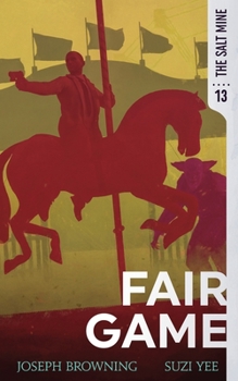 Fair Game - Book #13 of the Salt Mine