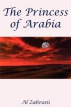 Paperback The Princess of Arabia Book