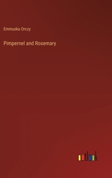 Hardcover Pimpernel and Rosemary Book