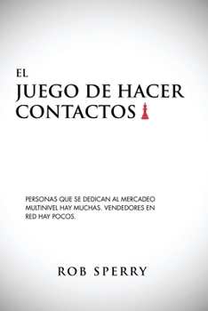 Paperback El Juego De Hacer Contactos [Spanish] Book