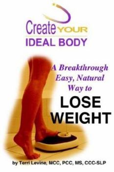 Paperback Create Your Ideal Body Book
