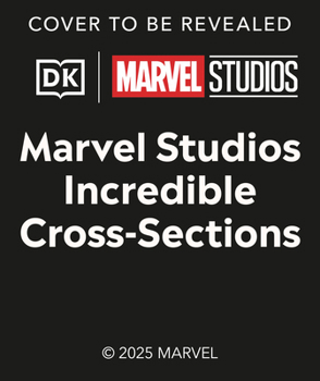 Hardcover Marvel Studios Incredible Cross-Sections Book