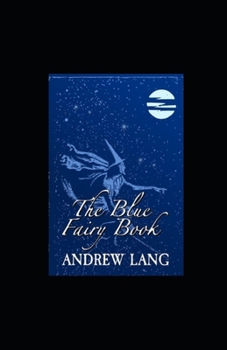The Blue Fairy Book illustertad