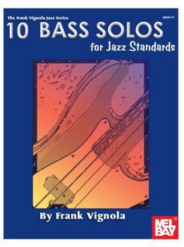 Paperback 10 Bass Solos for Jazz Standards Book