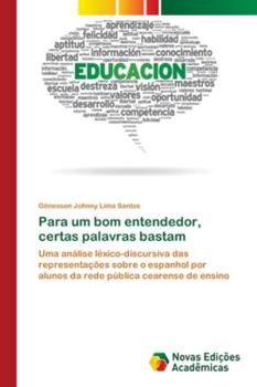 Paperback Para um bom entendedor, certas palavras bastam [Portuguese] Book