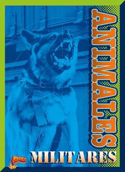 Library Binding Animales Militares [Spanish] Book