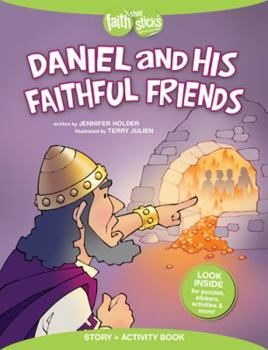 Paperback Daniel and His Faithful Friends Story + Activity Book