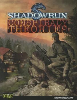 ShadowRun: Conspiracy Theories