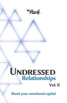 Paperback Undressed Relationships Vol 2: Boots your emotional capital Book