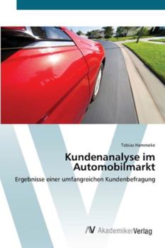 Paperback Kundenanalyse im Automobilmarkt [German] Book