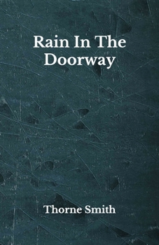 Paperback Rain In The Doorway: Beyond World's Classics Book