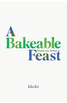 Paperback A Bakeable Feast Book