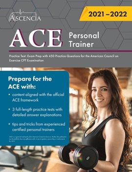 Paperback ACE Personal Trainer Practice Test: Exam Prep with 450 Practice Questions for the American Council on Exercise CPT Examination Book