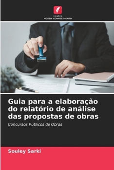 Paperback Guia para a elaboração do relatório de análise das propostas de obras [Portuguese] Book