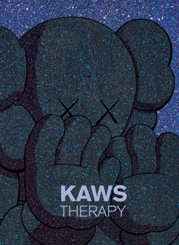 Hardcover Kaws: Therapy Book
