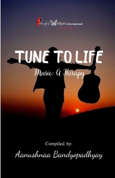 Paperback Tune To Life: Music: A Therapy Book