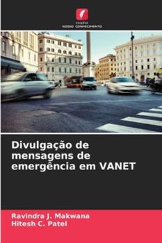 Divulgação de mensagens de emergência em VANET