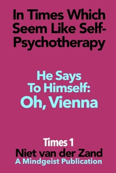 Paperback Times I: Oh, Vienna Book