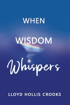 Paperback When Wisdom Whispers Book