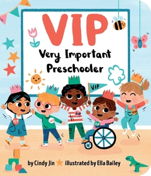 Board book VIP: Very Important Preschooler Book