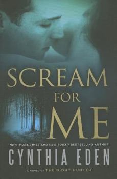 Scream for Me - Book #3 of the For Me