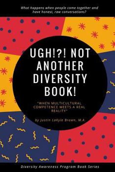 Paperback UGH!?! Not Another Diversity Book