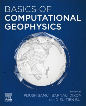 Paperback Basics of Computational Geophysics Book