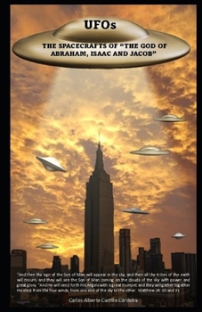 Paperback UFOs THE SPACECRAFTS OF "THE GOD OF ABRAHAM, ISAAC, AND JACOB" Book