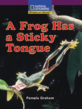 Hardcover Windows on Literacy Early (Science: Science Inquiry): A Frog Has a Sticky Tongue Book