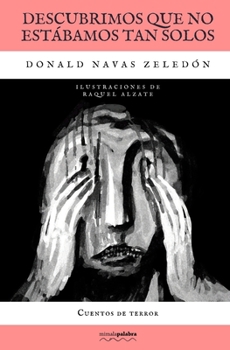 Paperback Descubrimos que no estábamos tan solos [Spanish] Book