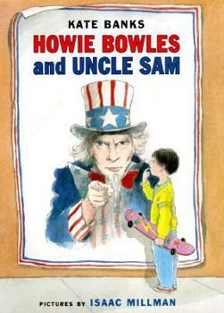 Hardcover Howie Bowles and Uncle Sam Book