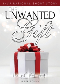 Paperback The Unwanted Gift Book