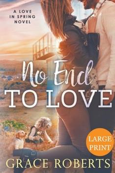 Paperback No End To Love (Large Print Edition) Book