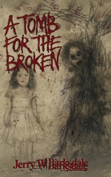 A Tomb For The Broken