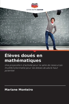 Paperback Élèves doués en mathématiques [French] Book