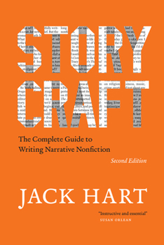 Paperback Storycraft, Second Edition: The Complete Guide to Writing Narrative Nonfiction Book