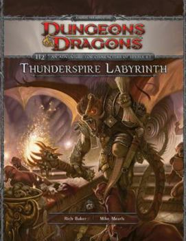 Paperback Thunderspire Labyrinth: An Adventure for Characters of 4th-6th Level Book