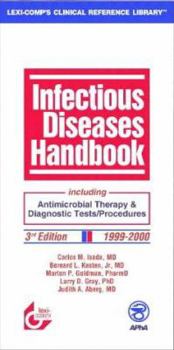Paperback Infectious Diseases Handbook: Including Antimicrobial Therapy & Diagnostic Tests/Procedures Book