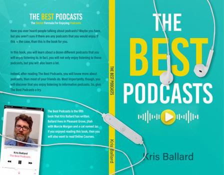 Paperback The Best Podcasts: The Secret Formula For Enjoying Podcasts (Secret Formula Series) Book