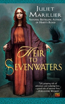 Heir to Sevenwaters - Book #4 of the Sevenwaters
